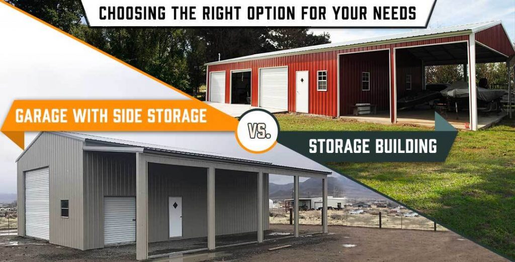 Storage-Building-vs-Garage-with-Side-Storage (1)