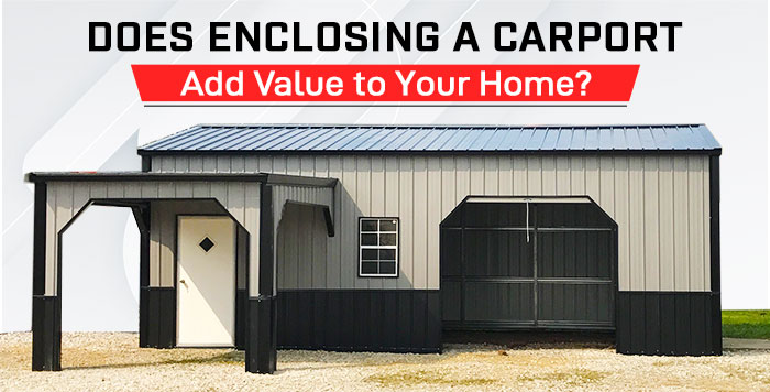 Does Enclosing a Carport Add Value to Your Home