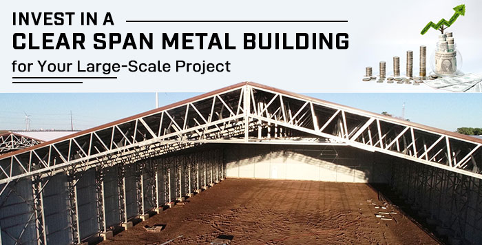 Clear Span Metal Buildings